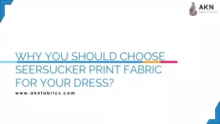 Why You Should Choose Seersucker Print Fabric for Your Dress?