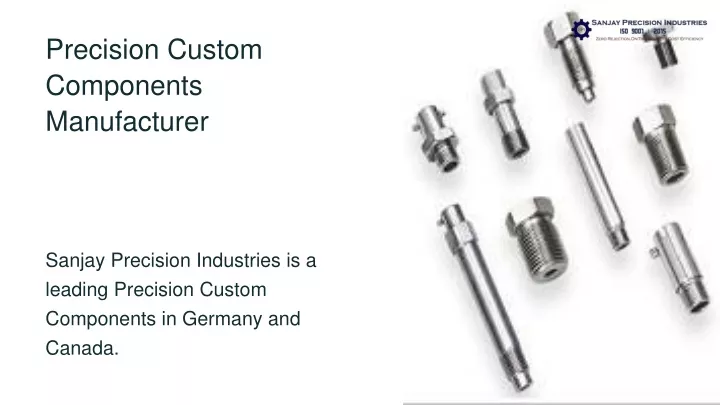 precision custom components manufacturer