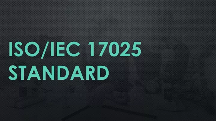 iso iec 17025 standard