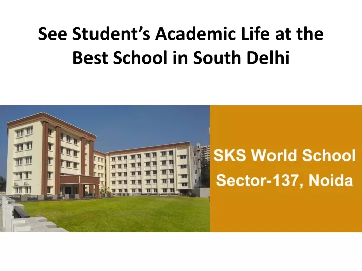 see student s academic life at the best school in south delhi