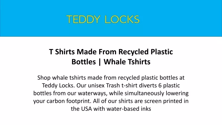 t shirts made from recycled plastic bottles whale