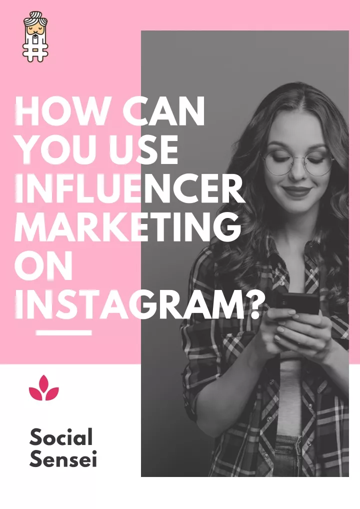how can you use influencer marketing on instagram