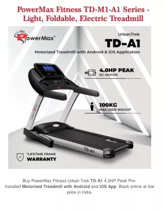 buy powermax fitness urban trek td a1 4 0hp peak