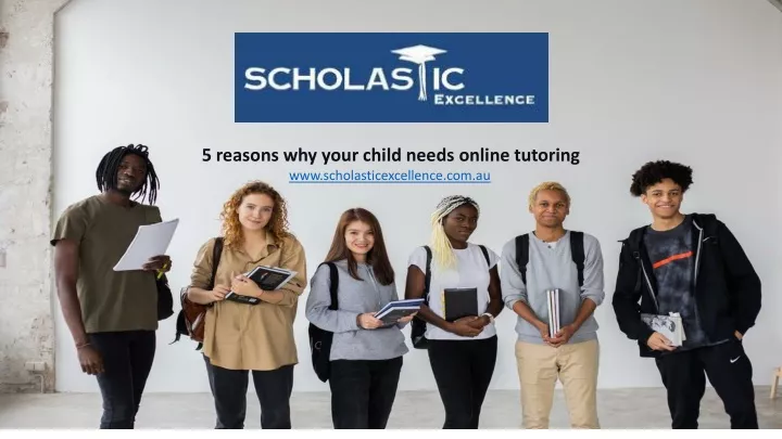 5 reasons why your child needs online tutoring