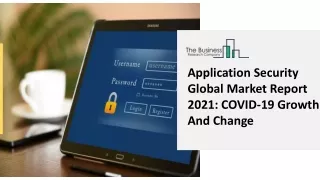 application security global market report 2021