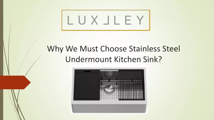 why we must choose stainless steel undermount kitchen sink