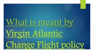 what is meant by virgin atlantic virgin atlantic