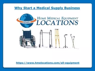 Why Start a Medical Supply Business