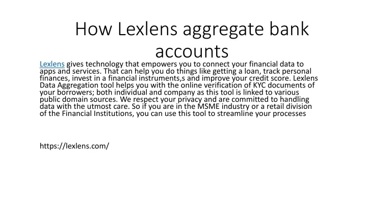 how lexlens aggregate bank accounts