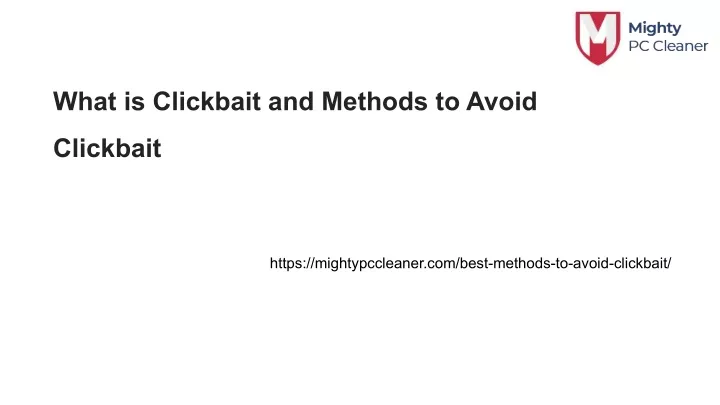 what is clickbait and methods to avoid