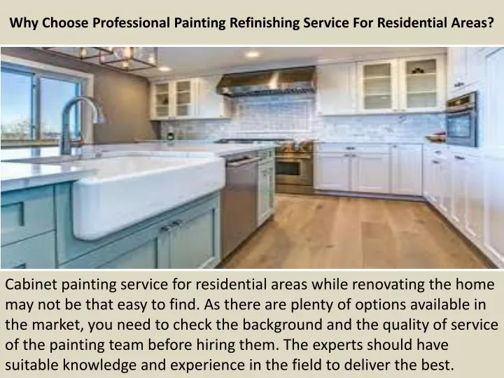 why choose professional painting refinishing service for residential areas