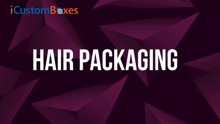 hair packaging