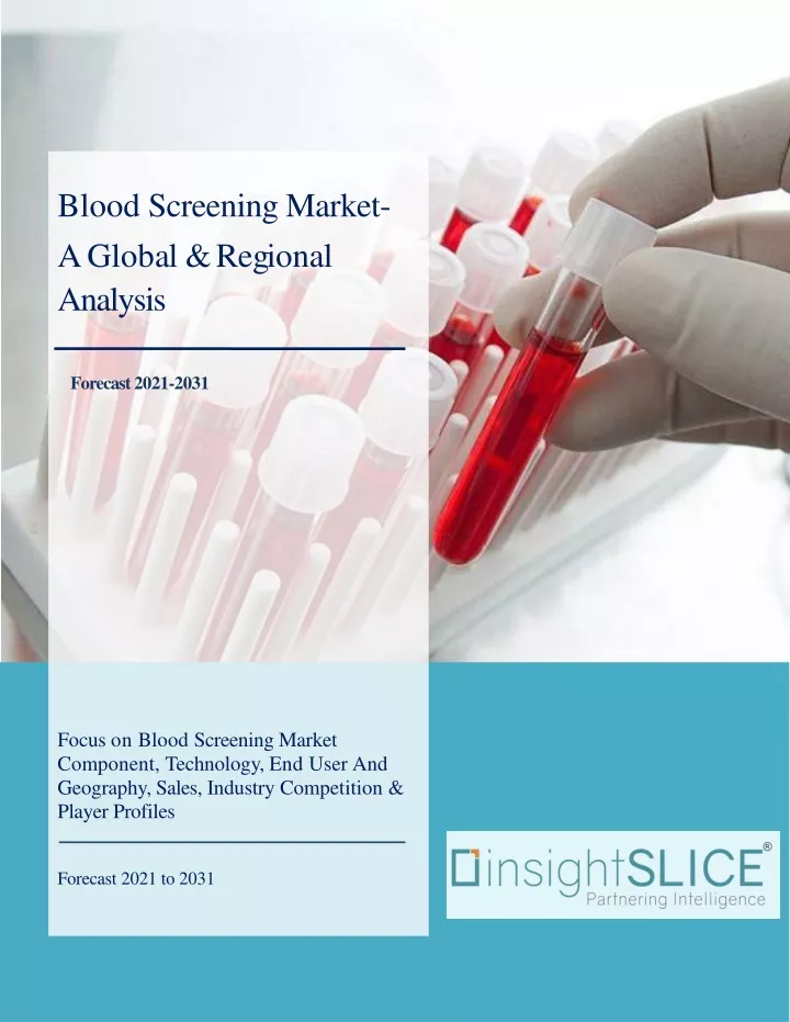 blood screening market