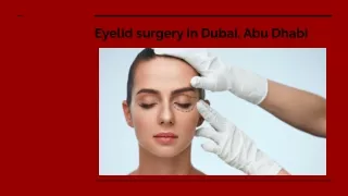 Eyelid surgery in dubai, abu dhabi - Blepharoplasty in dubai