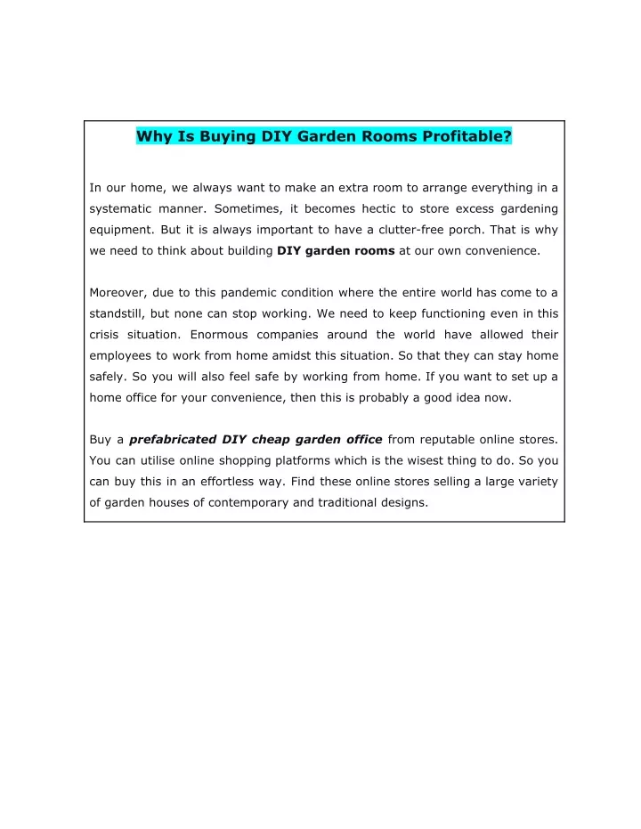 why is buying diy garden rooms profitable