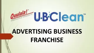 ADVERTISING BUSINESS FRANCHISE