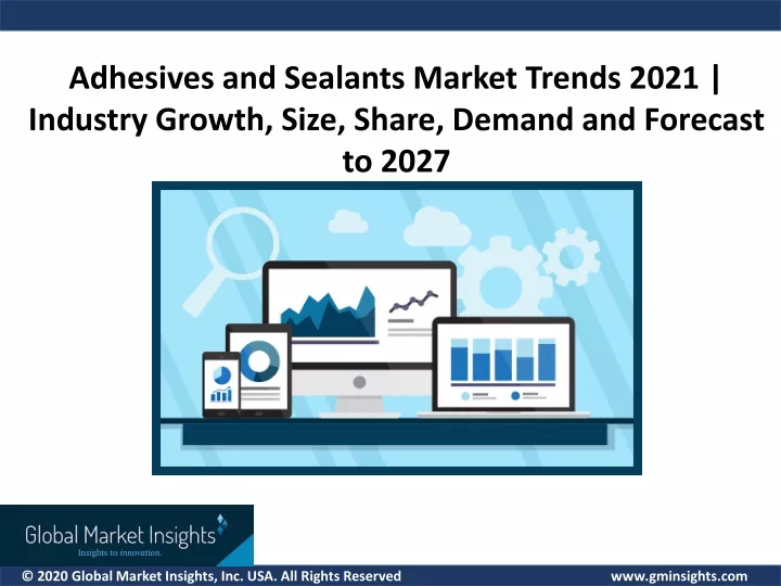 adhesives and sealants market trends 2021