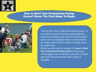 How to Start Your Professional Acting Career Know The First Steps To Begin