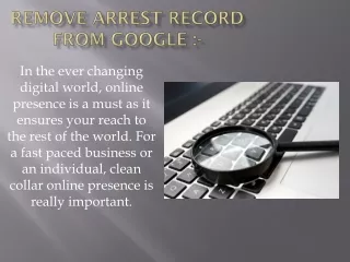 Remove your arrest, Police, criminal record from Google