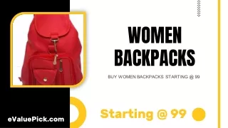 BUY WOMEN BACKPACKS STARTING @ 99 - eValuePick