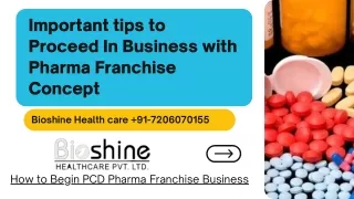 How to Proceed In Business with Pharma Franchise Concept   91-7206070155