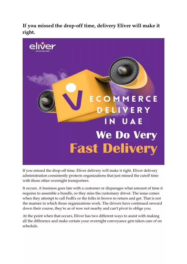 if you missed the drop off time delivery eliver