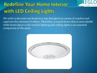 Redefine Your Home Interior with LED Ceiling Lights