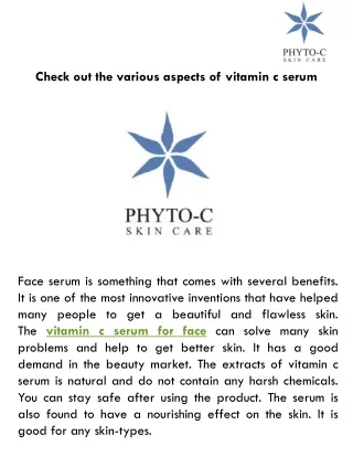 check out the various aspects of vitamin c serum