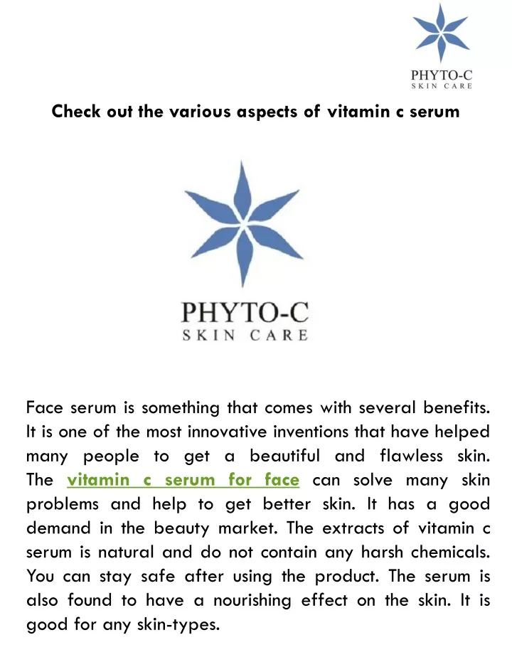 check out the various aspects of vitamin c serum
