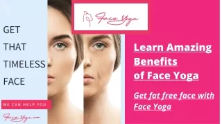 Learn Amazing Benefits of Face Yoga