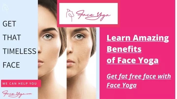 learn amazing benefits of face yoga