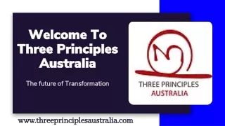 Welcome To Three Principles Australia