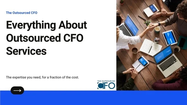 Everything About Outsourced CFO Services