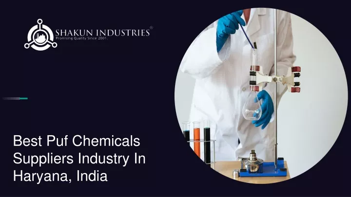 best puf chemicals suppliers industry in haryana india