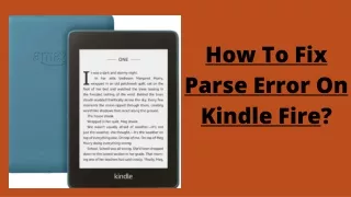 how to fix parse error on kindle fire