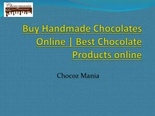 Buy Handmade Chocolates Online | Best Chocolate Products online