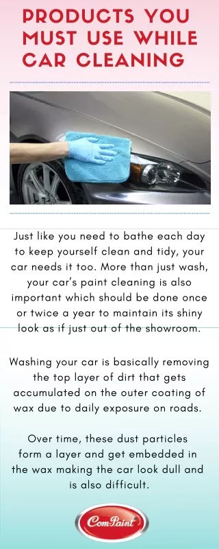 Products you must use while Car Cleaning