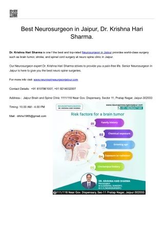 Dr. Krishna Hari Sharma strives to provide you a pain-free life. Senior Neurosur