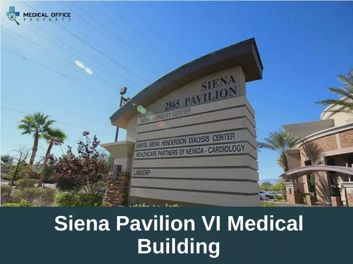 siena pavilion vi medical building