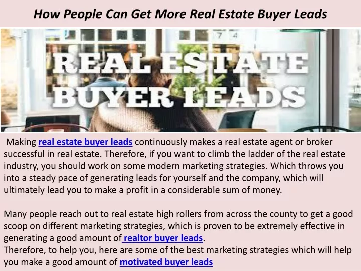 how people can get more real estate buyer leads