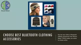 See The Best Design Of Bluetooth clothing accessories Florida | Encore Select