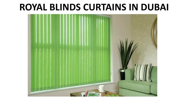 royal blinds curtains in dubai