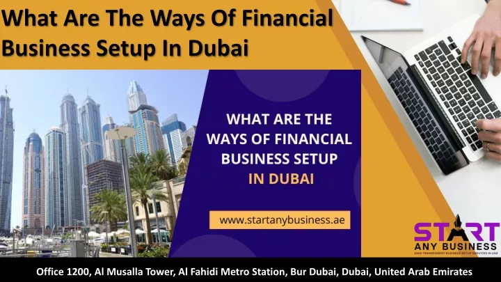 what are the ways of financial business setup in dubai