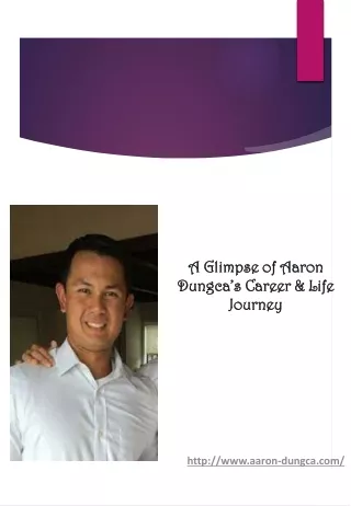 a glimpse of aaron dungca s career life journey