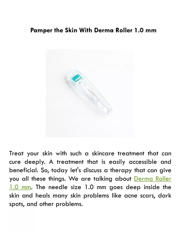 pamper the skin with derma roller 1 0 mm