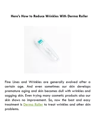 here s how to reduce wrinkles with derma roller