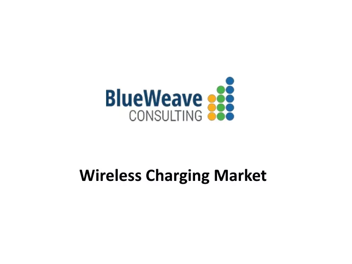 wireless charging market