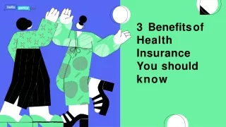 3 Benefits of Health Insurance You should know-