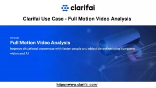 Clarifai Use Case - Full Motion Video Analysis