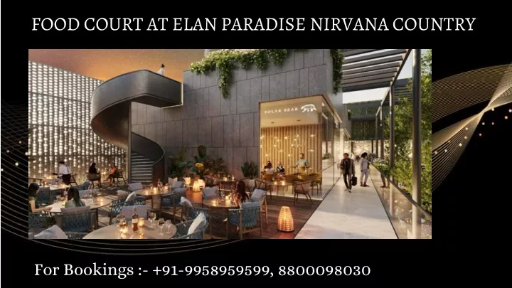 food court at elan paradise nirvana country